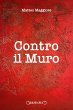 Contro il muro - Bild 1