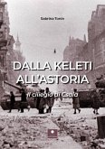 Dalla Keleti all'Astoria. Il ciliegio di Csala Dalla Keleti all'Astoria. Il ciliegio di Csala