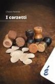 I corzetti I corzetti