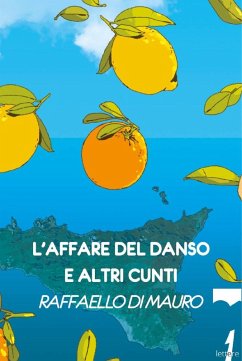 L' affare del danso e altri cunti - Di Mauro, Raffaello