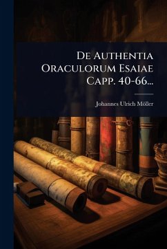 Cover De Authentia Oraculorum Esaiae Capp. 40-66...