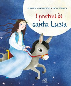 I postini di santa Lucia - Mascheroni, Francesca