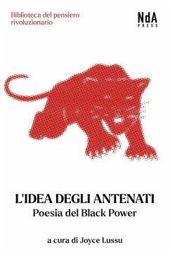 Cover L' idea degli antenati. Poesia del Black Power. Testo inglese a fronte