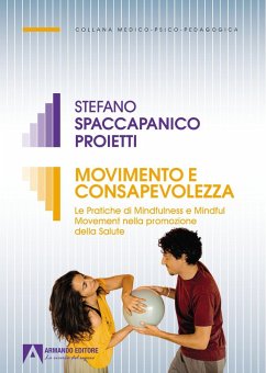 Cover Movimento e consapevolezza. Le pratiche di mindfulness e mindful movement nella promozione della salute