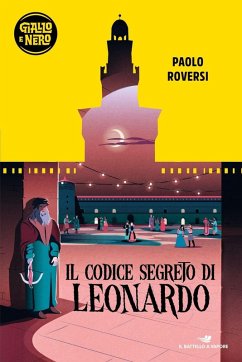 Il codice segreto di Leonardo - Roversi, Paolo