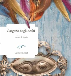 Cover Gargano negli occhi. Racconti di viaggio