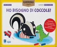 Ho bisogno di coccole. Tavole + guida Ho bisogno di coccole. Tavole + guida