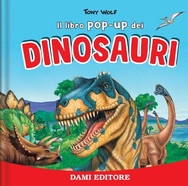 I dinosauri. Libro pop up