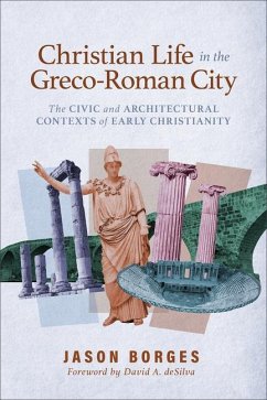 Christian Life in the Greco-Roman City Cover Christian Life in the Greco-Roman City