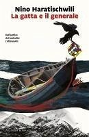 Cover La gatta e il generale