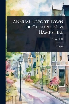 Cover Annual Report Town of Gilford, New Hampshire