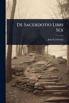 Cover De Sacerdotio Libri Sex