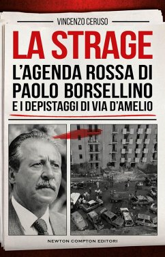 Cover La strage. L'agenda rossa di Paolo Borsellino e i depistaggi di via D'Amelio