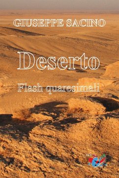 Deserto. Flash quaresimali - Sacino, Giuseppe