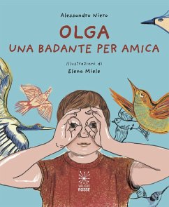 Olga. Una badante per amica - Niero, Alessandro Olga. Una badante per amica - Niero, Alessandro