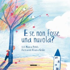 E se non fosse una nuvola? - Picinich, Maura