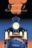 Il treno d'Istanbul Il treno d'Istanbul