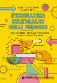 L' eccellenza nell'analisi delle persone. Come utilizzare i dati sulla forza lavoro per creare valore aziendale L' eccellenza nell'analisi delle persone. Come utilizzare i dati sulla forza lavoro per creare valore aziendale