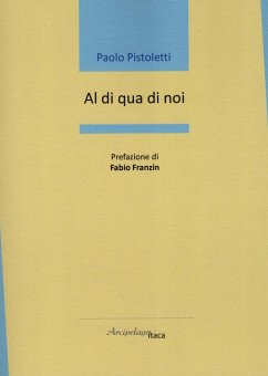 Al di qua di noi - Pistoletti, Paolo