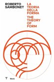 Roberto Sambonet. La teoria della forma-The theory of form Roberto Sambonet. La teoria della forma-The theory of form