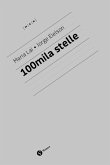 Maria Lai e Jorge Eielson. 100 mila stelle. Ediz. italiana e inglese Maria Lai e Jorge Eielson. 100 mila stelle. Ediz. italiana e inglese
