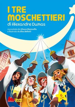 I tre moschettieri di Alexandre Dumas - Mezzavilla, Silvano