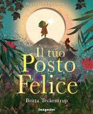 Il tuo posto felice Il tuo posto felice