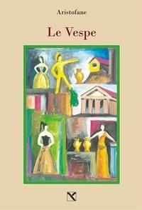 Le vespe - Aristofane