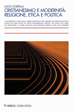 Cover Cristianesimo e modernità: religione, etica e politica