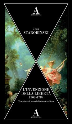Cover L' invenzione della libertà 1700-1789