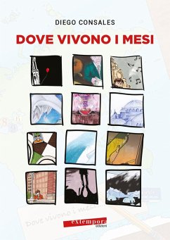 Dove vivono i mesi - Consales, Diego