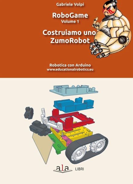 Costruiamo uno ZumoRobot