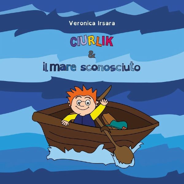 Ciurlik e il mare sconosciuto