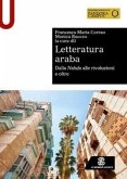 Letteratura araba. Dalla Nah¿a alle rivoluzioni e oltre Letteratura araba. Dalla Nah¿a alle rivoluzioni e oltre