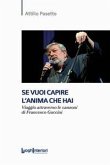 Se vuoi capire l'anima che hai. Viaggio attraverso le canzoni di Francesco Guccini