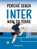 Perché senza Inter non so stare Perché senza Inter non so stare