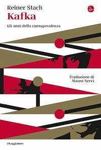 Cover Kafka. Gli anni della consapevolezza