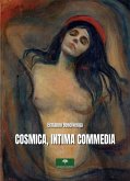 Cosmica, intima commedia Cosmica, intima commedia