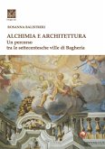 Alchimia e architettura Alchimia e architettura