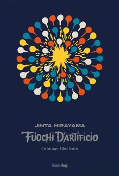 Cover Fuochi d'artificio. Catalogo illustrato