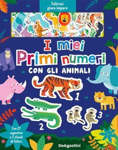 Cover I miei primi numeri con gli animali. Feltrini gioco imparo