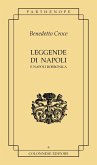 Leggende di Napoli. E Napoli borbonica Leggende di Napoli. E Napoli borbonica