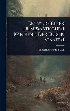Cover Entwurf Einer Numismatischen Känntnis Der Europ. Staaten