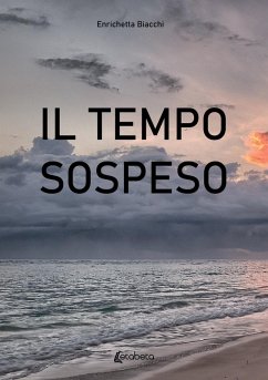 Il tempo sospeso - Biacchi, Enrichetta
