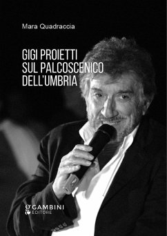 Cover Gigi Proietti sul palcoscenico dell'Umbria