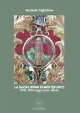 La sacra spina di Montefusco. 1932-2016 oggi come allora La sacra spina di Montefusco. 1932-2016 oggi come allora