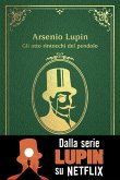 Gli otto rintocchi del pendolo. Arsenio Lupin Gli otto rintocchi del pendolo. Arsenio Lupin