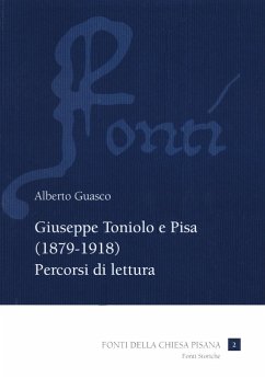 Cover Giuseppe Toniolo e Pisa (1879-1918). Percorsi di lettura