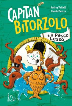 Capitan Bitorzolo e il pesce lesso Cover Capitan Bitorzolo e il pesce lesso