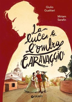 Cover La luce e l'ombra. Caravaggio